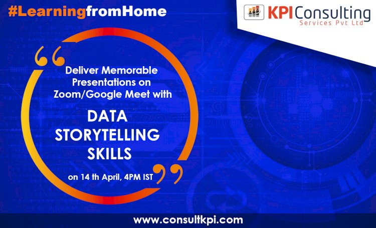 “Deliver Memorable Presentations on Zoom/Google Meet with Data Storytelling Skills” 