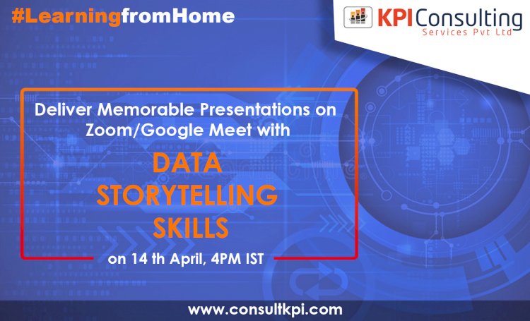 “Deliver Memorable Presentations on Zoom/Google Meet with Data Storytelling Skills” 